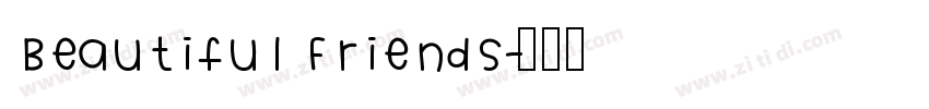 Beautiful Friends字体转换